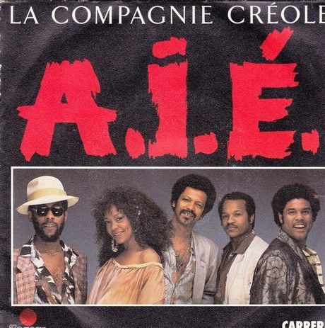 LA COMPAGNIE CREOLE * A.I.E. * 1987